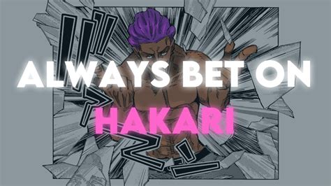always bet on hakari